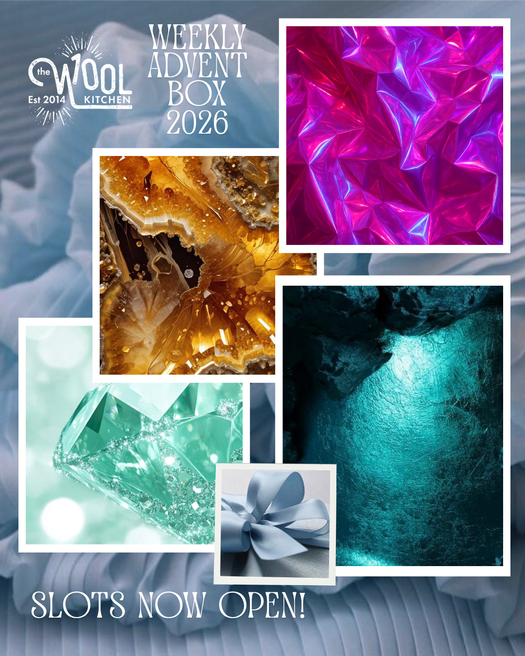 Promotional image for The Wool Kitchen Weekly Advent Box 2026 with gemstone images and slots now open text